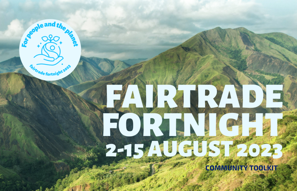 Preview_Image_Fairtrade Fortnight 2023 – Community Toolkit