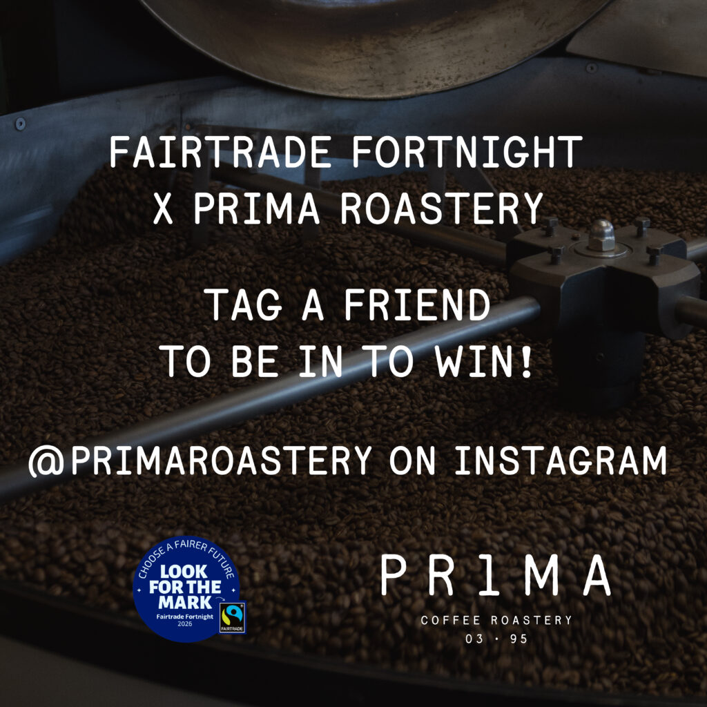 Prima x Fairtrade Fortnight